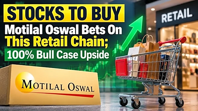 Stocks To Buy: Motilal Oswal 'bull case' projects 100% upside for shares of this retail chain