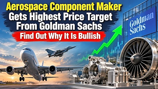 Goldman Sachs gives this aerospace parts manufacturer its highest share price target