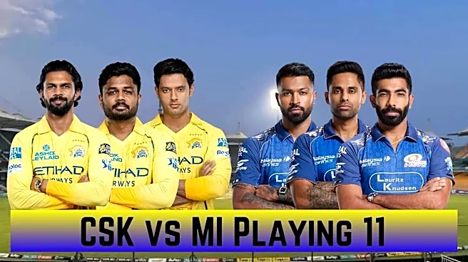 CSK vs MI Playing 11, IPL 2026: Chennai Super Kings vs Mumbai Indians Team News, Predicted Lineups