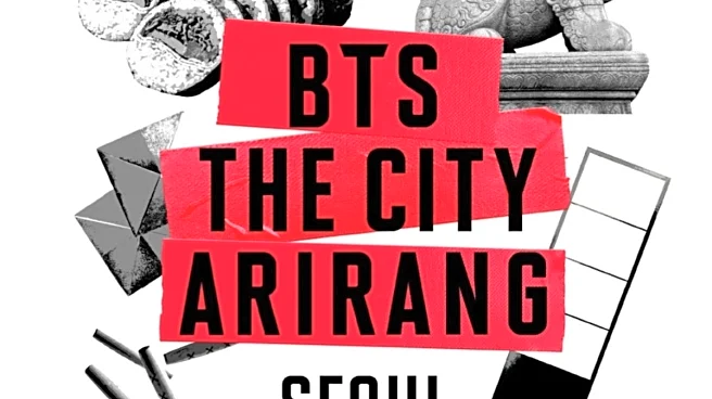 BTS Takes Over Seoul With Immersive ‘The City Arirang’ Event From March 20