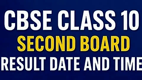 CBSE likely to announce Class 10 seconds board results 2026