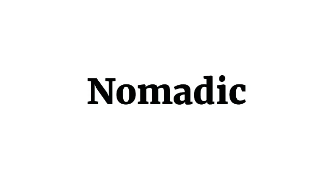 Word of the Day: Nomadic