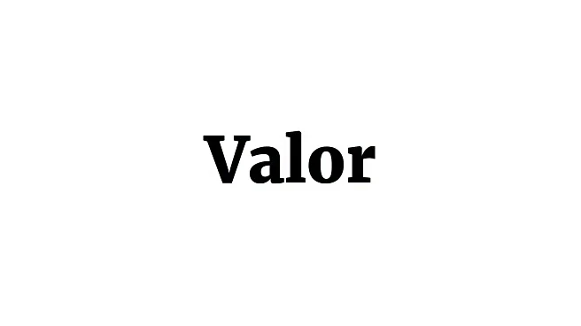 Word of the Day: Valor