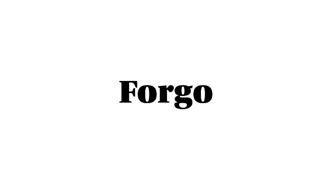 Word of the Day: Forgo