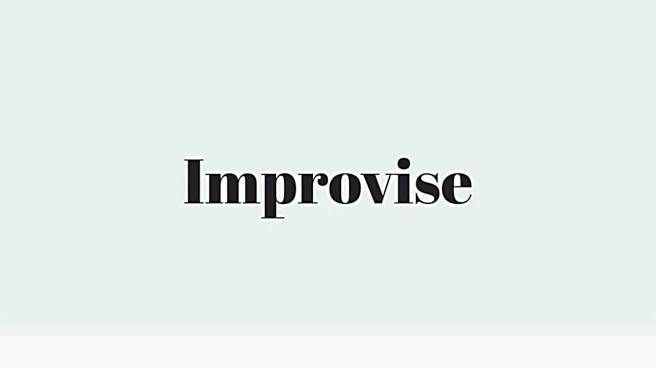 Word of the Day: Improvise