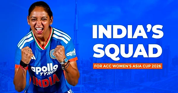 BCCI Announces India Women’s Asia Cup 2026 Squad; Harmanpreet Kaur Set to Captain 15-Member Team