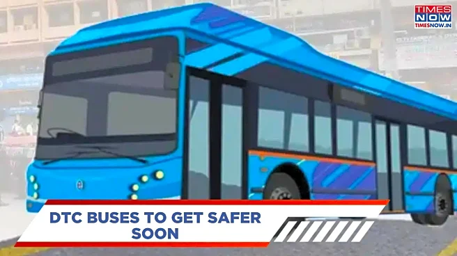 DTC Buses To Get Safer Soon - Delhi’s New Safety Playbook Explained