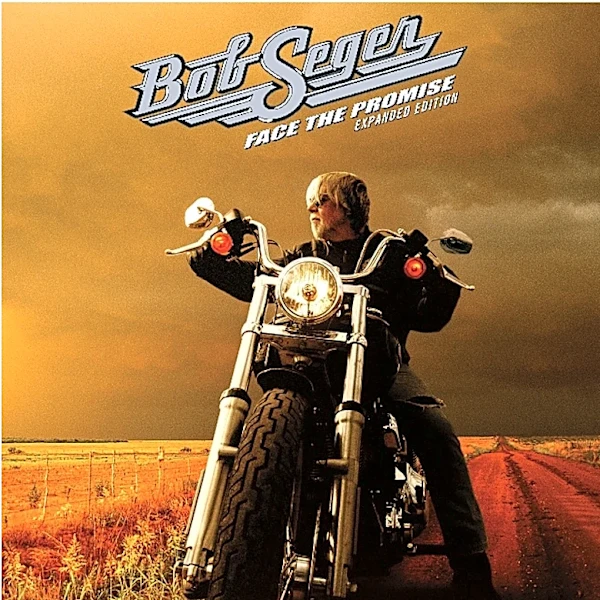 From the archives: Bob Seger breaks down 'Face the Promise' tracks