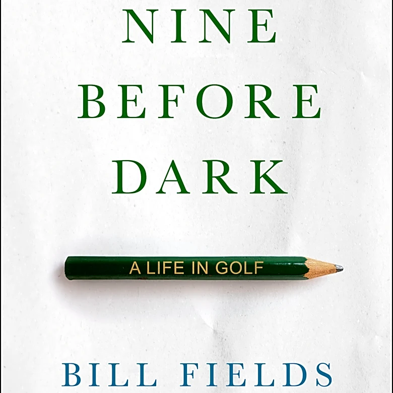 'A Quick Nine Before Dark' captures a life in golf in this coming of age story