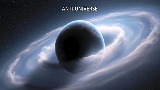 Scientists Propose Existence of 'Anti-Universe' to Explain Dark Matter