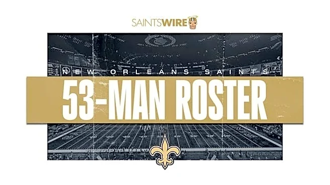 Projecting the Saints' 53-man roster prediction before training camp