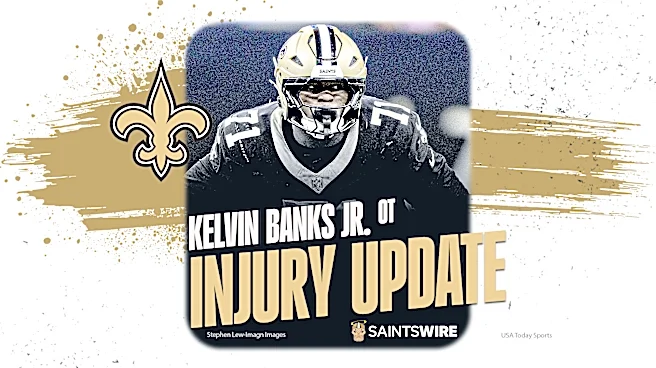 Report: Saints LT Kelvin Banks Jr. needs surgery, 'out indefinitely'
