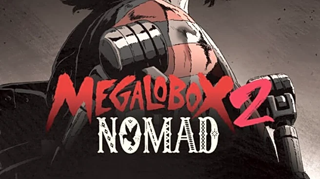 Four years on, MEGALOBOX 2: NOMAD remains the 2020s’ finest boxing tale
