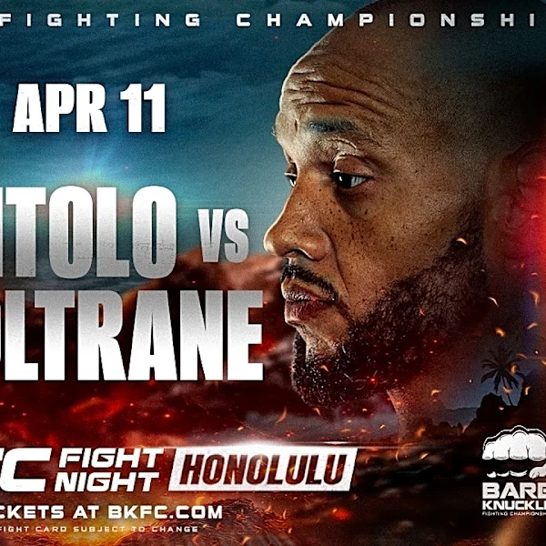 BKFC Honolulu fight card, start time, date and location | Pitolo vs. Coltrane