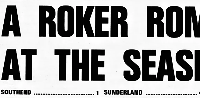 On This Day (9 April 1988) Promotion Campaign Back On Track As Sunderland Demolish Southend