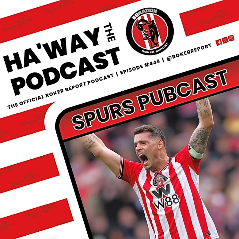 Haway The Podcast | MATCH REACTION | SAFC 1-0 SPURS | Back To Winning Ways At Home!