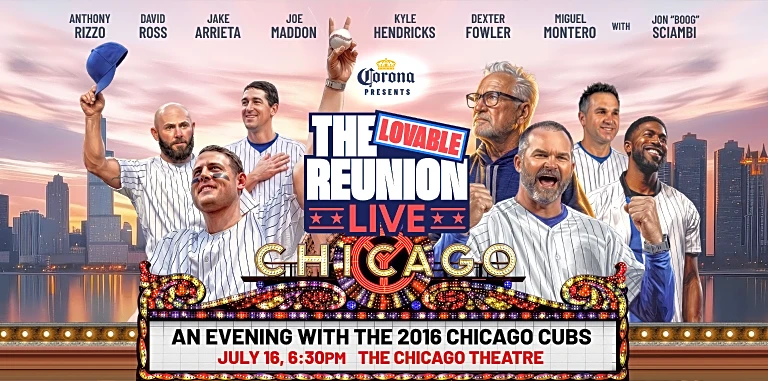 The ‘Lovable Reunion’ of the 2016 Cubs will be at the Chicago Theater in July
