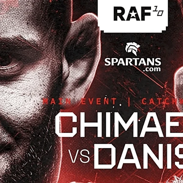 Latest RAF 10 card, start time, date and location | Khamzat vs. Danis