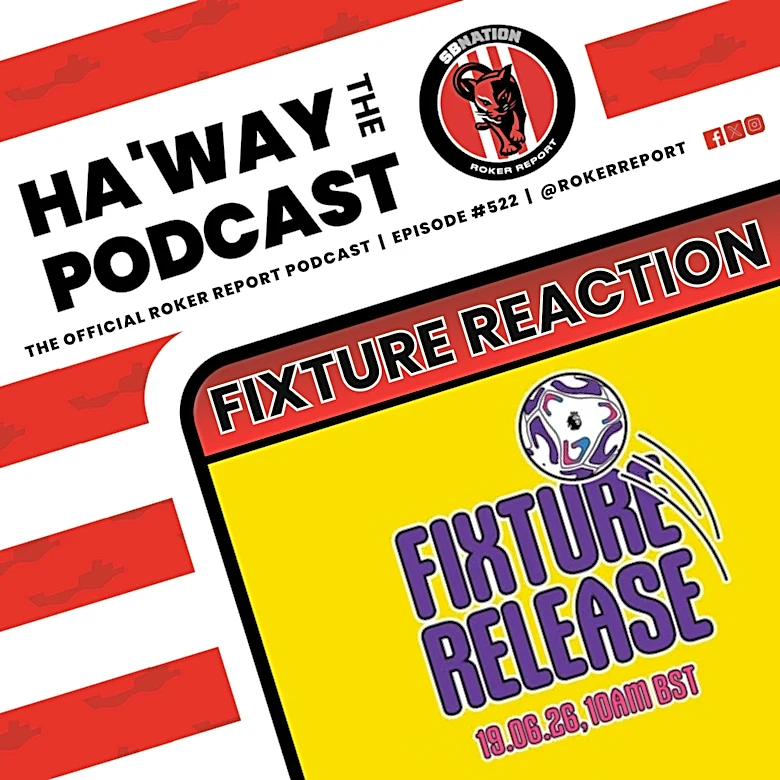 Haway The Podcast | REACTION | Sunderland’s 2026/27 Premier League Fixtures Revealed
