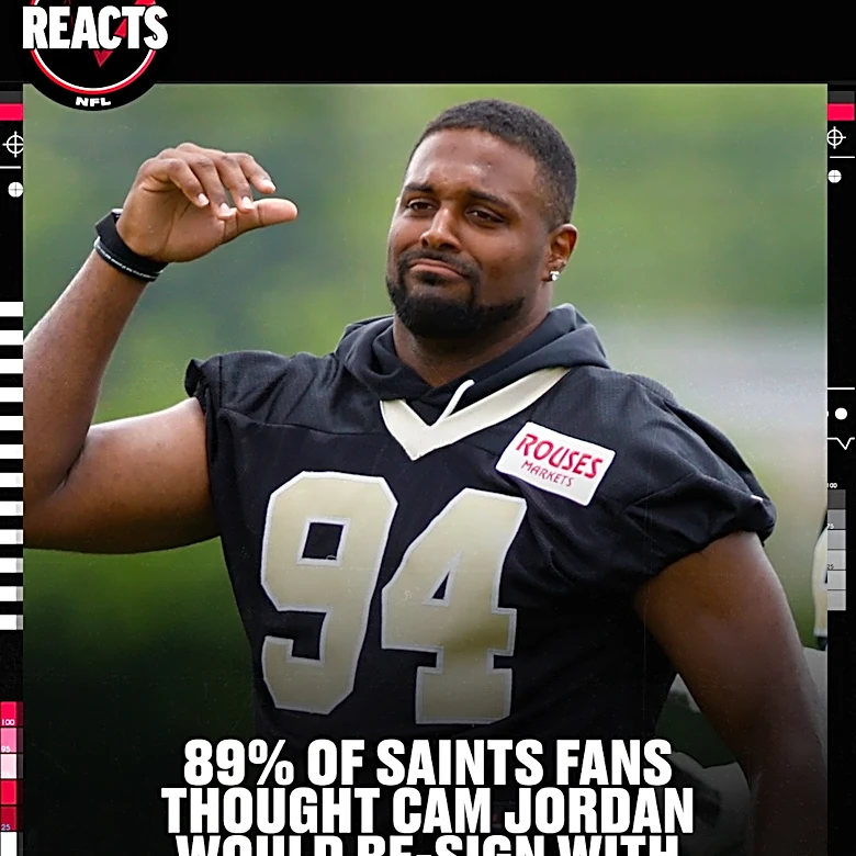 Saints Reacts Results: Did you think Cam Jordan would re-sign with the team?