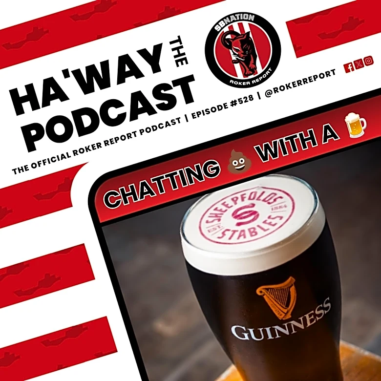Haway The Podcast | CHATTING SHITE WITH A PINT | Meeting Burwell, Elvis Away Kit & Brilliant Brobbey