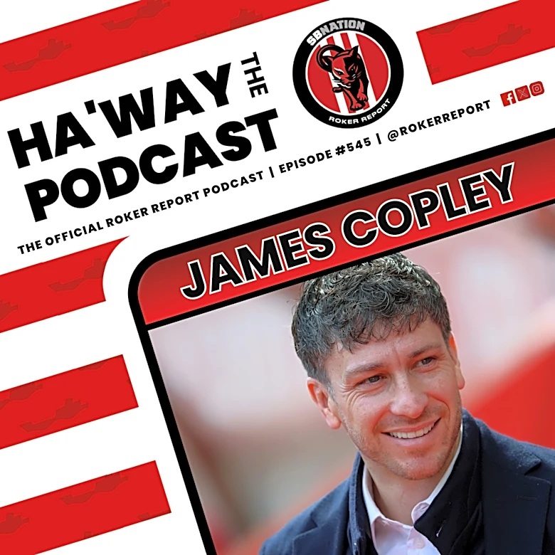 Haway The Podcast | CHIT-CHAT | James Copley On Sunderland’s Summer Transfer Plans