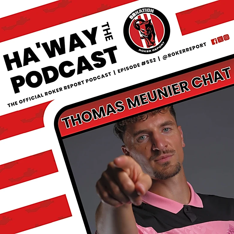 Haway The Podcast | THOMAS MEUNIER | Is Sunderland’s New Signing Any Good?