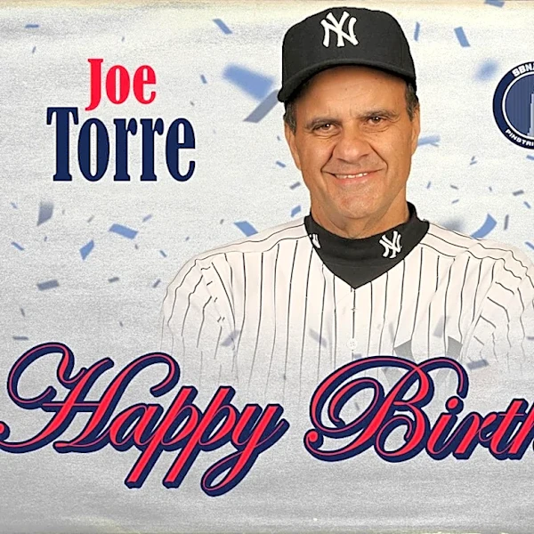 Yankees Birthday of the Day: Joe Torre
