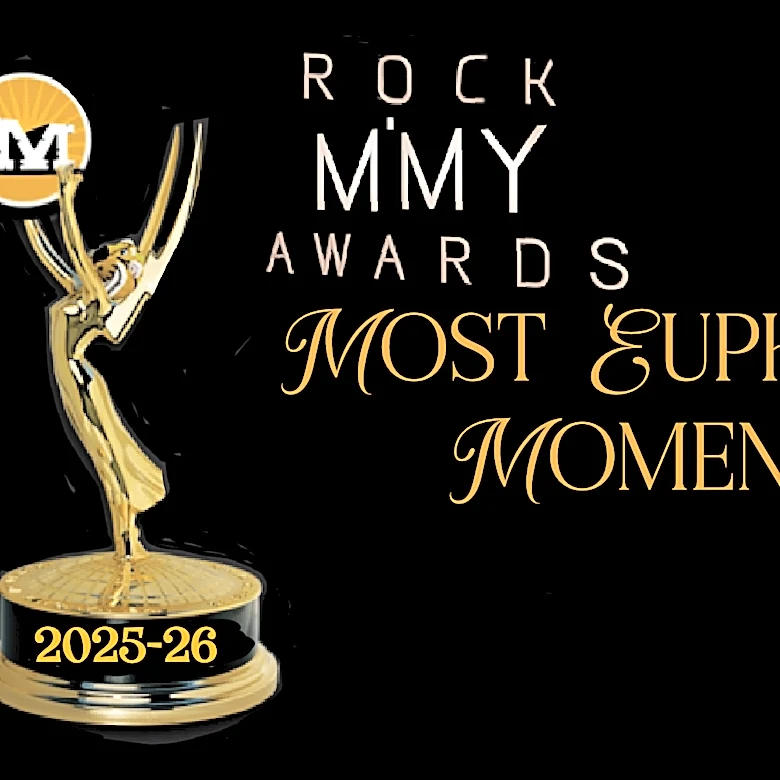 2025-26 Rock M’mys: Most Euphoric Moment