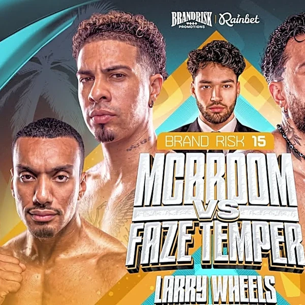 BRANDRISK 15: McBroom vs. FaZe Temper fight card, start time, date and location