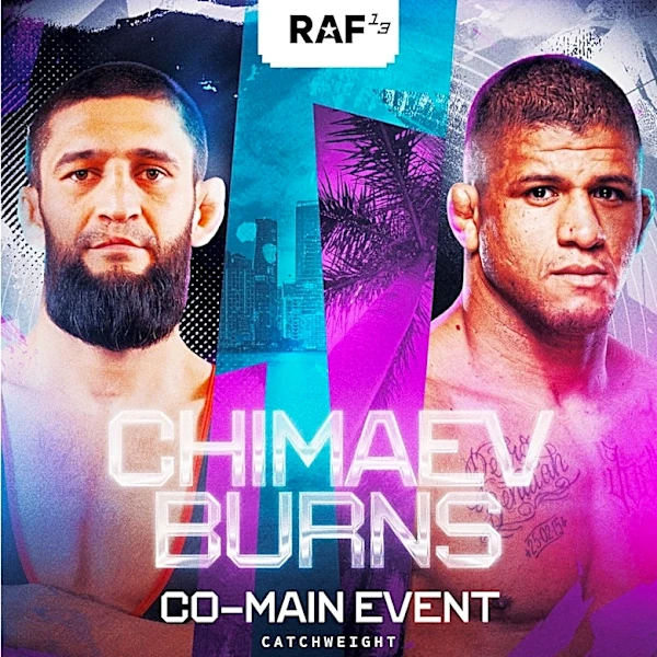 Rematch! Khamzat Chimaev vs. Gilbert Burns 2 set for RAF 13 in Miami