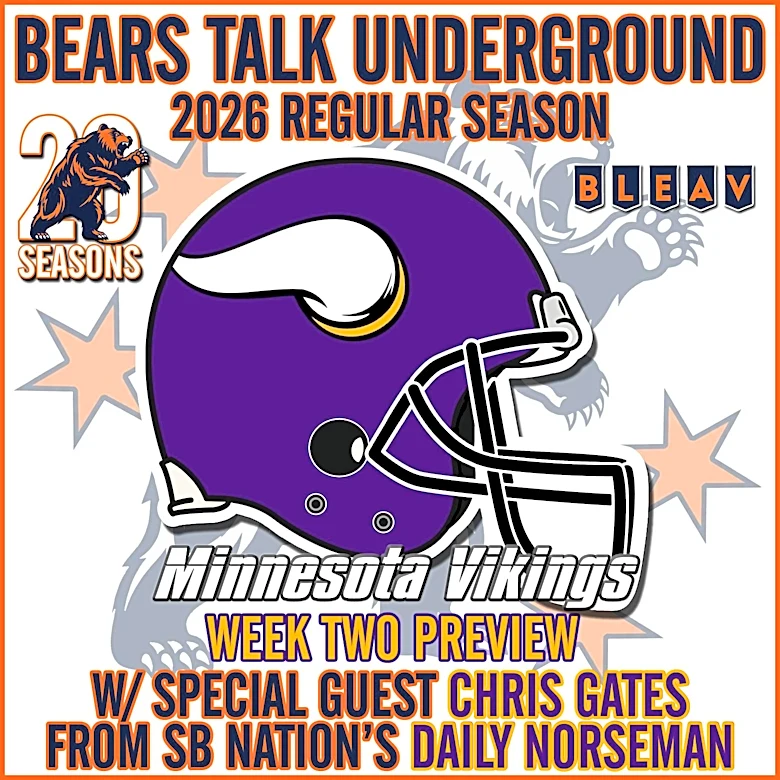 Previewing Vikings at Bears with Bears Talk Underground