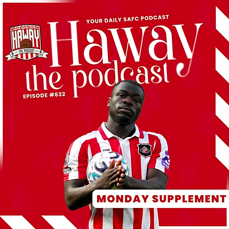 Haway The Podcast | Monday Supplement | Man City Debrief