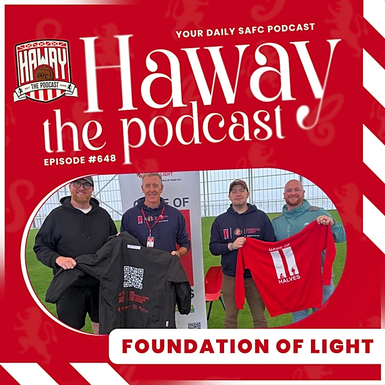 Haway The Podcast | One Conversation Can Change The Score | Sunderland, Football & Mental Health