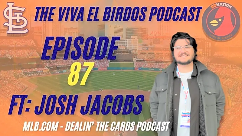The Viva El Birdos Podcast Episode 87: Interview with Josh Jacobs