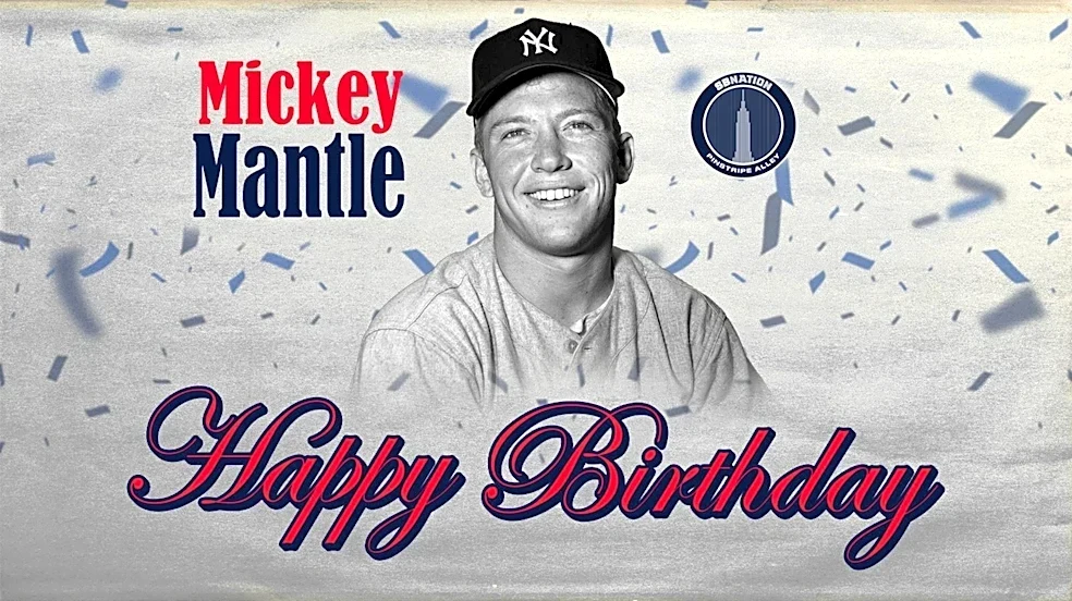 Yankees Birthday of the Day: Mickey Mantle