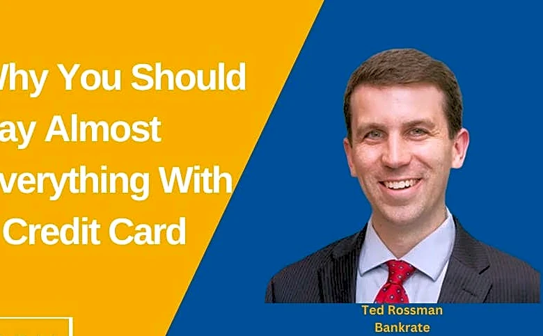 Why You Should Pay Almost Everything With a Credit Card