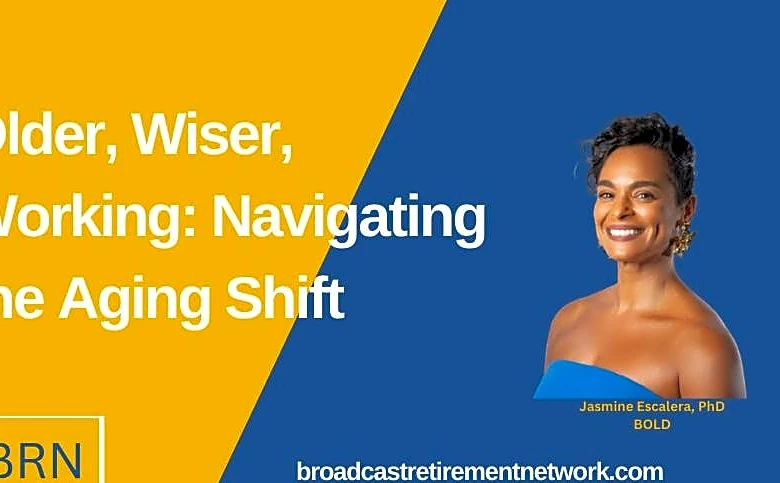 Older, Wiser, Working: Navigating the Aging Shift