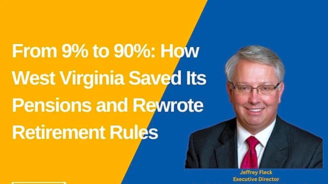 From 9% to 90%: How West Virginia Saved Its Pensions and Rewrote Retirement Rules