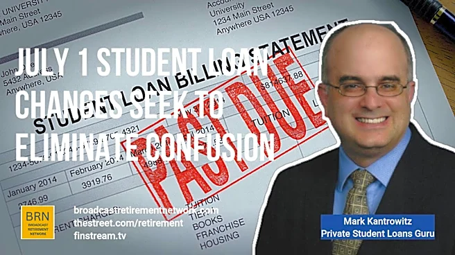 July 1 Student Loan Changes Seek to Eliminate Confusion