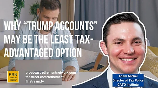 Why “Trump Accounts” May Be the Least Tax-Advantaged Option