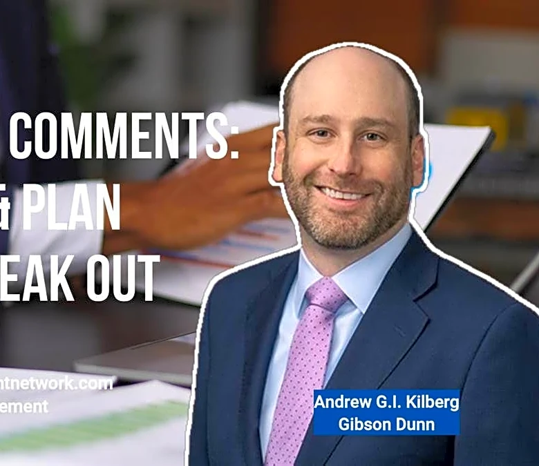 DOL’s 40,000 Comments: Fiduciaries&Plan Sponsors Speak Out