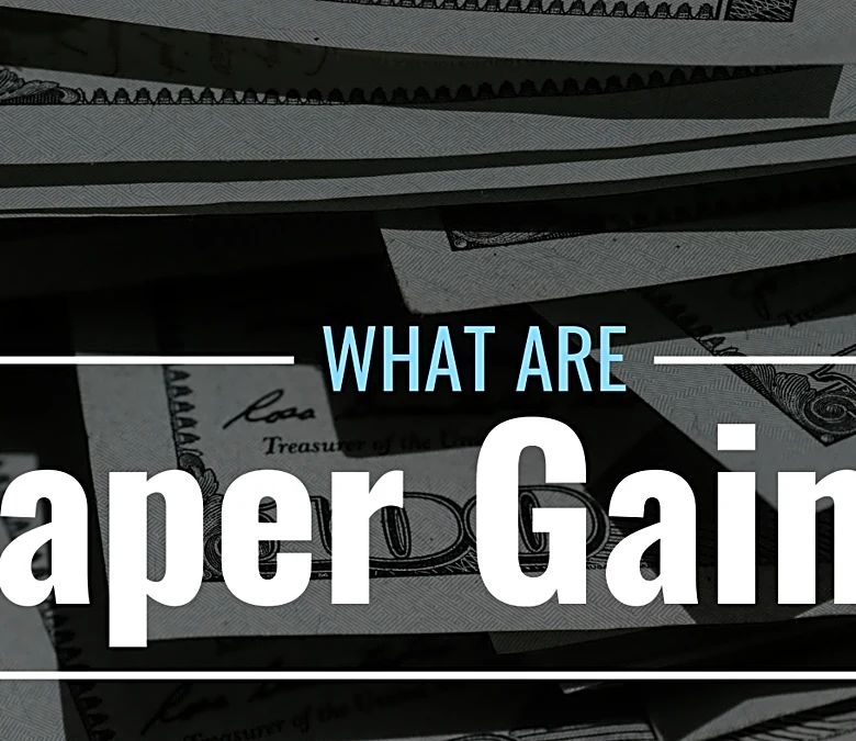 What are paper gains & how can they inflate company earnings?