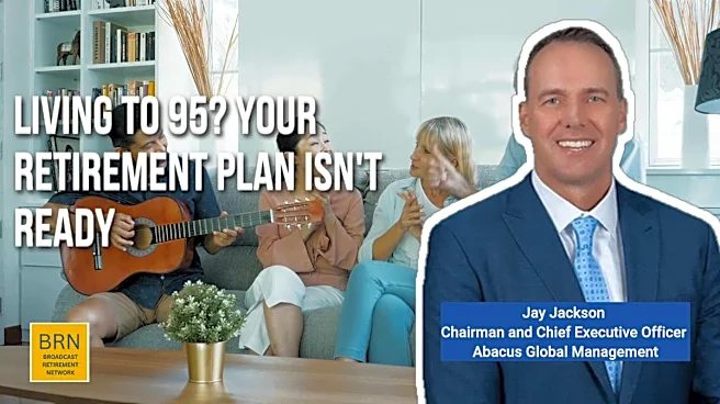 Living to 95? Your Retirement Plan Isn't Ready