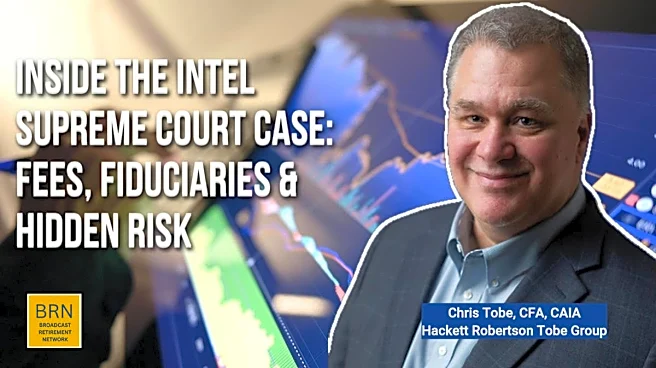 Inside the Intel Supreme Court Case: Fees, Fiduciaries and Hidden Risk
