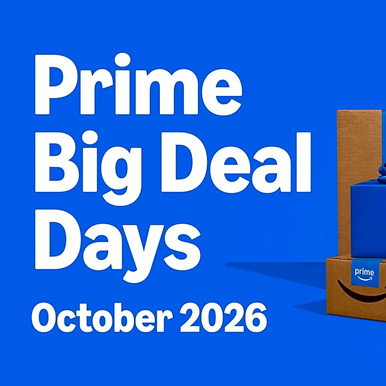 Prime ‘Big Deal Days’ 2026: What to Know About Amazon’s October Prime Day Sale